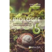 Biologie. Teste de antrenament pentru Evaluarea Nationala clasa a 6-a
