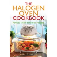 Halogen Oven Cookbook