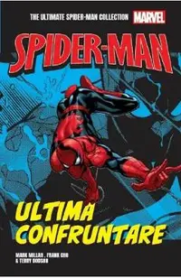 Spider-man. Ultima confruntare