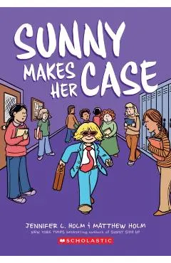 Sunny Makes Her Case: A Graphic Novel (Sunny #5)