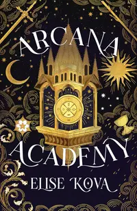 Arcana Academy Paperback