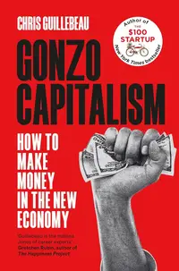 Gonzo Capitalism (UK Edition)