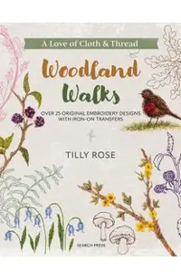 Love of Cloth & Thread: Woodland Walks