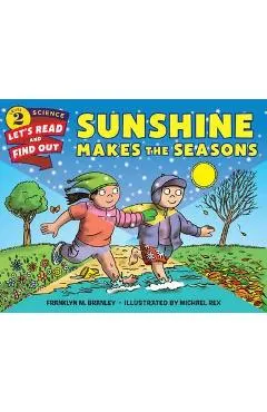 Sunshine Makes the Seasons