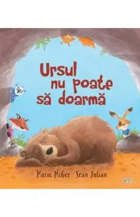 Ursul nu poate sa doarma