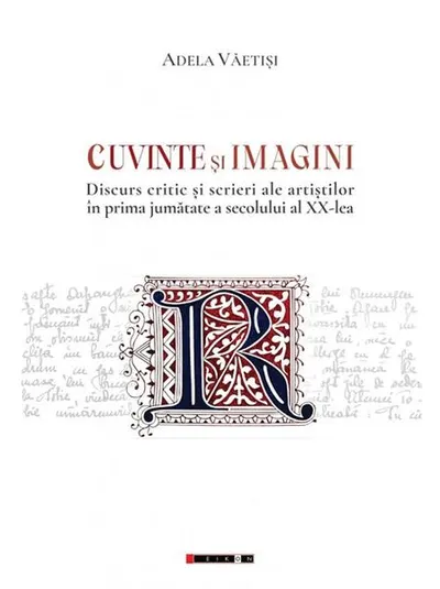 Cuvinte și imagini - Paperback brosat - Adela Văetiși