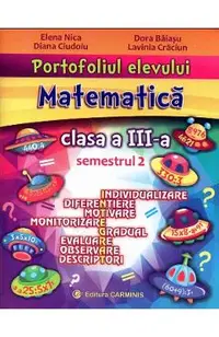 Portofoliul elevului. Matematica - Clasa 3 Sem. 2
