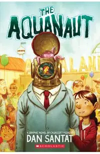 The Aquanaut: A Graphic Novel