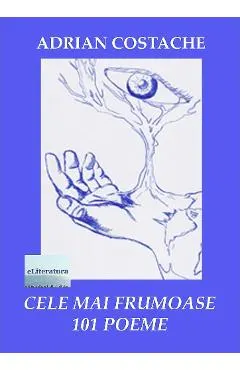 Cele mai frumoase 101 poeme