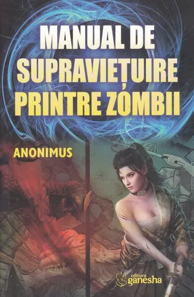Manual de supraviețuire printre zombii - Paperback brosat - Anonimus