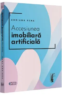 Accensiunea imobiliara artificiala