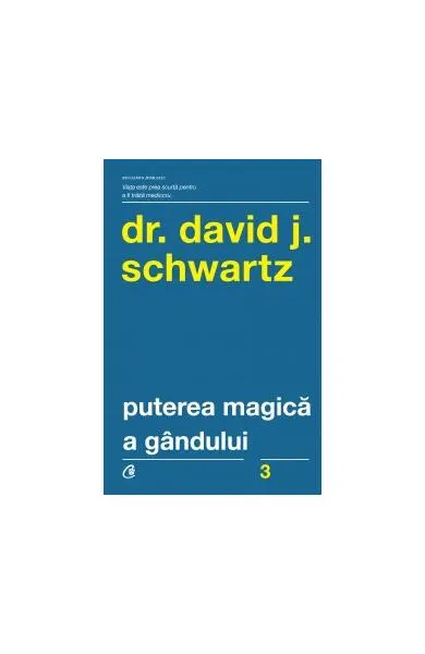 Puterea magică a gândului - Paperback - David Schwartz