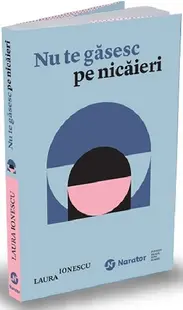 Nu te gasesc pe nicaieri