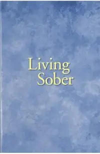 Living Sober Trade Edition