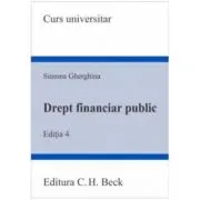 Drept financiar public. Editia 4