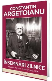 Insemnari zilnice Vol.1: 2 Februarie 1935 - 31 Decembrie 1936