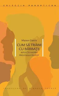 Cum să trăim cu bărbații - Paperback brosat
