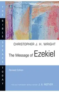 The Message of Ezekiel