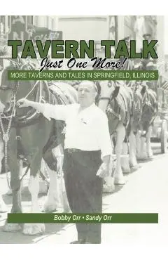 TAVERN TALK Just One More!