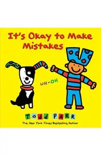 It's Okay to Make Mistakes