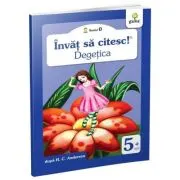Invat sa citesc! Nivelul 0. Degetica