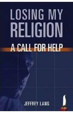 Losing My Religion: A Call for Help