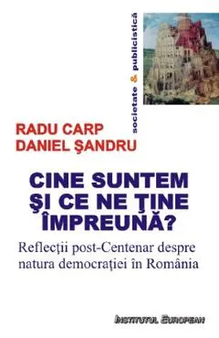 Cine suntem si ce ne tine impreuna?