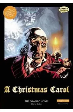 A Christmas Carol the Graphic Novel: Original Text