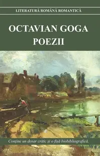Poezii - Octavian Goga - Paperback brosat - Octavian Goga