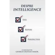 Despre Intelligence