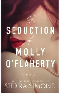 The Seduction of Molly O'Flaherty