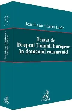 Tratat de Dreptul Uniunii Europene in domeniul concurentei