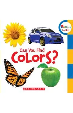 Can You Find Colors? (Rookie Toddler)