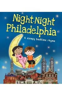 Night-Night Philadelphia