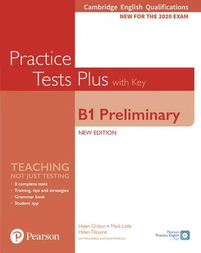 PET Practice Tests Plus Cambridge English Qualifications: B1 Preliminary New Edition Practice Tests Plus Student's Book with key - Paperback - Helen Chilton, Helen Tiliouine, Mark Little, Michael Black, Russell Whitehead