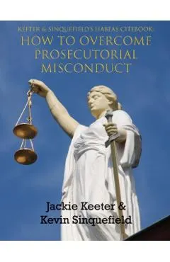Keeter & Sinquefield's Habeas Cite Book