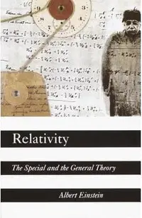 Relativity: The Special and the General Theory