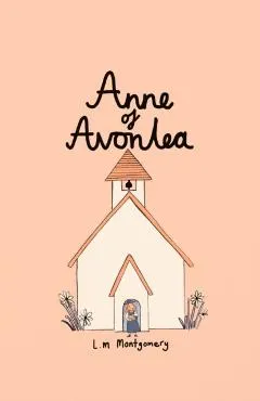 Anne of Avonlea (Collector's Edition)