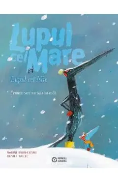 Lupul cel Mare si Lupul cel Mic. Frunza care nu voia sa cada