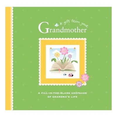 A Gift from Your Grandmother