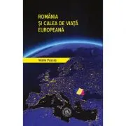 Romania si calea de viata europeana