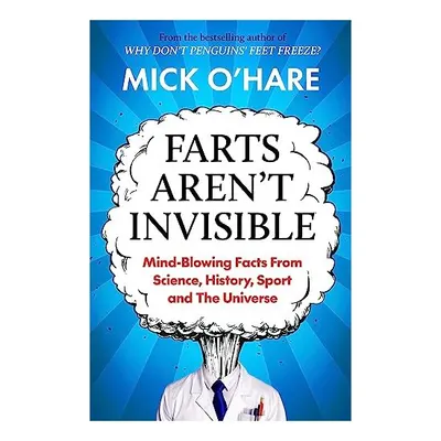Farts Aren't Invisible