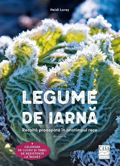 Legume de iarnă - Paperback brosat - Heidi Lorey