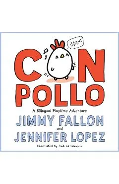 Con Pollo: A Bilingual Playtime Adventure