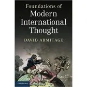 Foundations of Modern International Thought