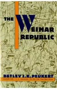 The Weimar Republic