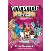Veverite zornaitoare. Veveritele de la Marea Moarta volumul 9