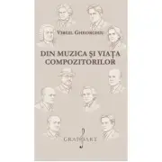 Din muzica si viata compozitorilor