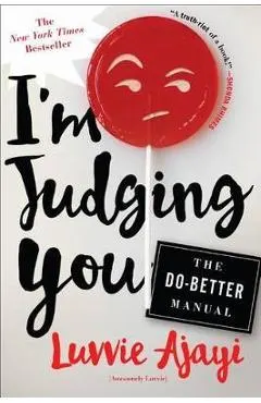 I'M Judging You