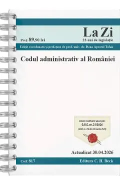 Codul administrativ al Romaniei Act.30 aprilie 2026 Ed.Spiralata